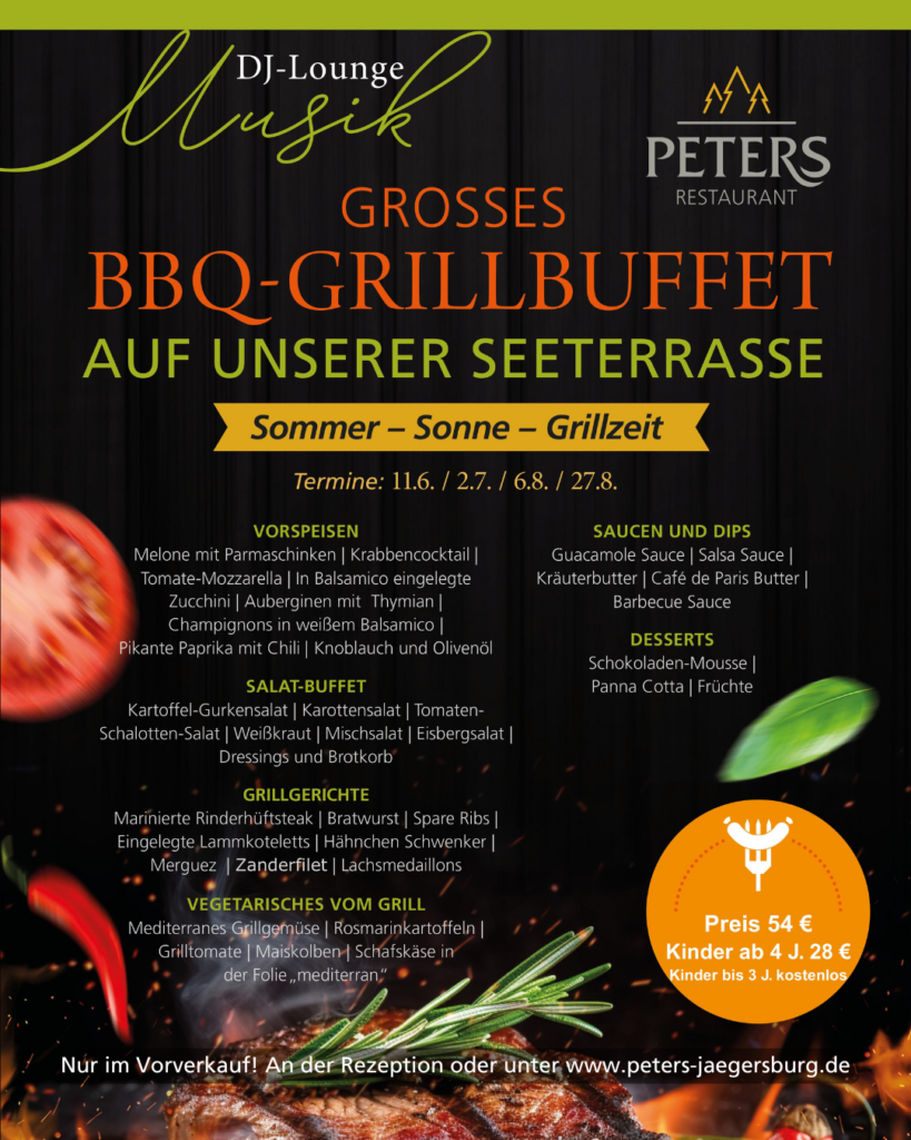 Kulinarische Hochgenüsse unter freiem Himmel 2 Farbenfrohes Restaurantplakat, das für ein BBQ-Grillbuffet auf einer Seeterrasse wirbt und verschiedene Buffetgerichte und Saucen auflistet. Veranstaltungsdaten, Preisangaben und der Hinweis „mit Live-Musik“ werden durch leuchtend gelbe und orange Akzente hervorgehoben.